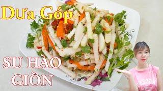 Dưa góp su hào cà rốt giòn  rụm ngon nhất.Bếp Của Em.