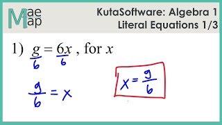 KutaSoftware: Algebra 1 - Literal Equations Part 1