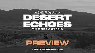 DESERT ECHOES - Racing the TSP CYC // RAD RACE