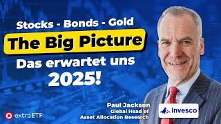 Invesco-Analyse: Wo du 2025 investieren solltest! | Talk mit Paul Jackson | extraETF