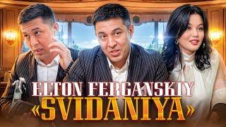 ELTON FERGANSKIY 6-SON | SVIDANIYA