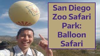 San Diego Zoo Safari Park: Balloon Safari