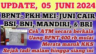 UPDATE ! BANSOS PKH & BPNT CAIR  Di BSI, BRI, MANDIRI, BNI. CEK SEKARANG..!