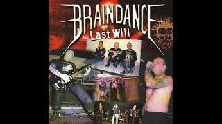 BRAINDANCE - LAST WILL - UK 2001 - FULL ALBUM - STREET PUNK OI!