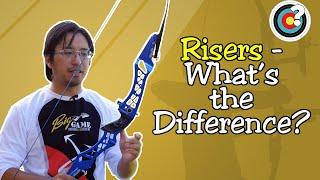 Archery | Recurve Risers - What's the Difference?