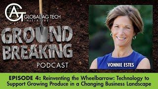 Reinventing the Wheelbarrow: Technology to Support Growing Produce in a Changing Business Landscape