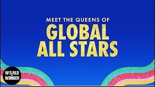 Meet the Queens of RuPaul's Drag Race Global All Stars ⭐