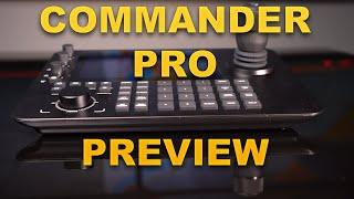 Brand New Professional PTZ Joystick Controller With Touch Screen! COMMANDER PRO Preview!