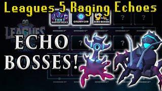 NEW Echo Bosses Revealed for Leagues 5 in Oldschool Runescape!