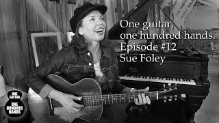 Episode #12 Sue Foley - Two trains, Original