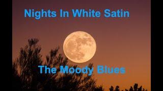 Nights In White Satin  - The Moody Blues - with lyrics