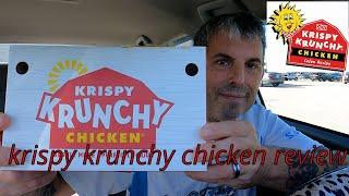 krispy krunchy chicken review