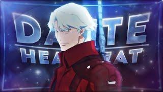 Devil May Cry "Dante" - Heartbeat [Edit/AMV] 4K!