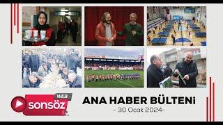 Batman Ana Haber Büşteni - 30 Ocak 2024