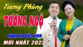 Tương Phùng Tương Ngộ - Liên Khúc Nhạc Sống Quan Họ Bắc Ninh Nghe Là Đắm Say - Ngọc Khánh ft Lâm Anh