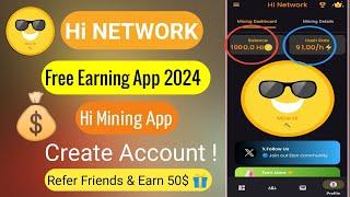 Hi Mining Network !! Hi Network New Project 2024 !! Hi Network se mining kaise kare