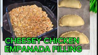 CHEESY CHICKEN EMPANADA FILLING RECIPE||FILIPINO STYLE