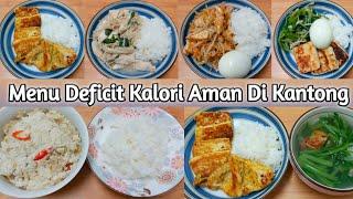 MENU DEFICIT KALORI RAMAH DI KANTONG UNTUK ANAK KOS