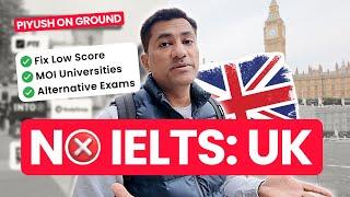 Study in UK Without IELTS: Step By Step Guide 2025 #studyinuk #noielts