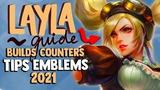 PANDUAN LAYLA MOBILE LEGENDS | Build, Kombo, Emblem, Tip & Lainnya!