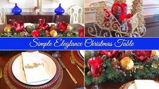 Decorate With Me Christmas Tablescape Centerpiece | Simple Elegance Dining