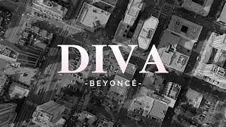 Beyoncé - Diva (Lyrics) [4K]