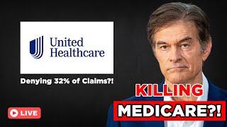 The Truth About United Healthcare's Claim Denials and Dr. Oz's Plan to Force Medicare Advantage