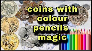 Coins with colour pencils magic || gopal tech w || telugu tech hub || invetor 101 ||