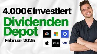 4.000€ in Aktien investiert  | Dividenden Depot Februar 2025