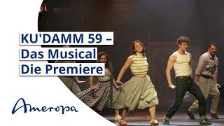 Die Premiere von KU'DAMM 59 – Das Musical