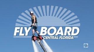 Fly Board Central Florida