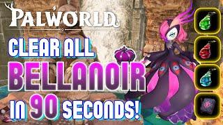 Easy and Fast Bellanoir Clear Guide︱Palworld