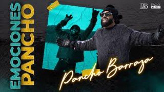 Pancho Barraza - Emociones [Video Oficial]