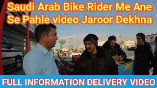 Is kam mein aane se pahle video dekh le  // Bike Rider Jobs In Saudi Arabia // MR. RASHID VLOG