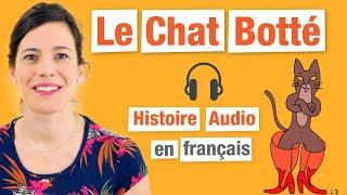 Le Chat Botté - Histoire Audio en Français - Charles Perrault