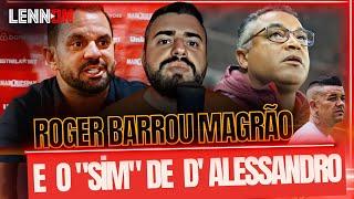 ️ D'ALESSANDRO DIZ 'SIM' PARA O INTER! | HORA DO RETORNO? | ROGER BARROU MAGRÃO DO VESTIÁRIO