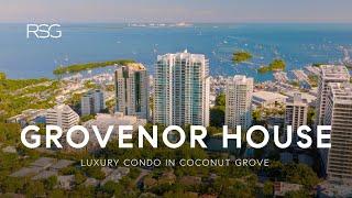 Nautical Living at an Incredible Value: Grovenor House Waterfront Condos in Coconut Grove