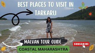 Best 3 days itinerary: Tarkarli & Devgad | Malvan Tourist Places || Devgad beach |Tarkarli Scuba