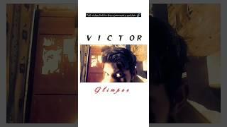 VICTOR - Glimpse #shorts #victor #glimpse #introvertactor #Itspk