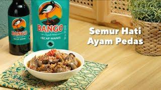 Semur Hati Ayam Pedas