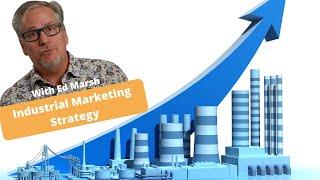 Creating an Effective Industrial Marketing Strategy - SignalsFromTheOP Episode #54