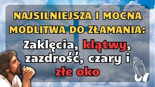 NAJPOTĘŻNIEJSZA MODŁITWA - Aby odeprzeć klątwy, zaklęcia, zazdrość i czary ️