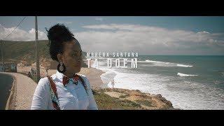 Morena Santana " Ta Doem | Official 4K Video [2018]