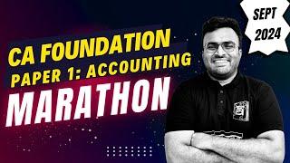 CA Foundation | Accounting Revision Marathon | September 2024 Exam | CA Akhilesh