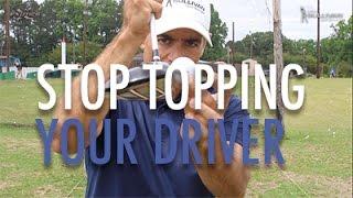 Stop Topping Your Driver, Mike Sullivan Golf School