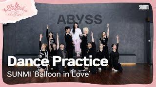 SUNMI ‘Balloon in Love’ Dance Practice Video