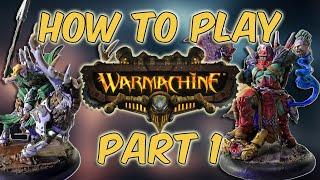 Warmachine How To Play: LIVE FIRE EXERCISE Part 1 Battle Report