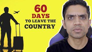 60 days to leave the country. Options for H1B workers in the U.S.