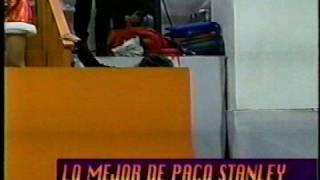 LO MEJOR DE PACO STANLEY PARTE 6