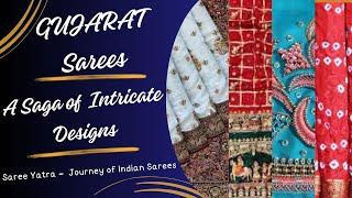 Gujarat Sarees – A Saga of Intricate Designs